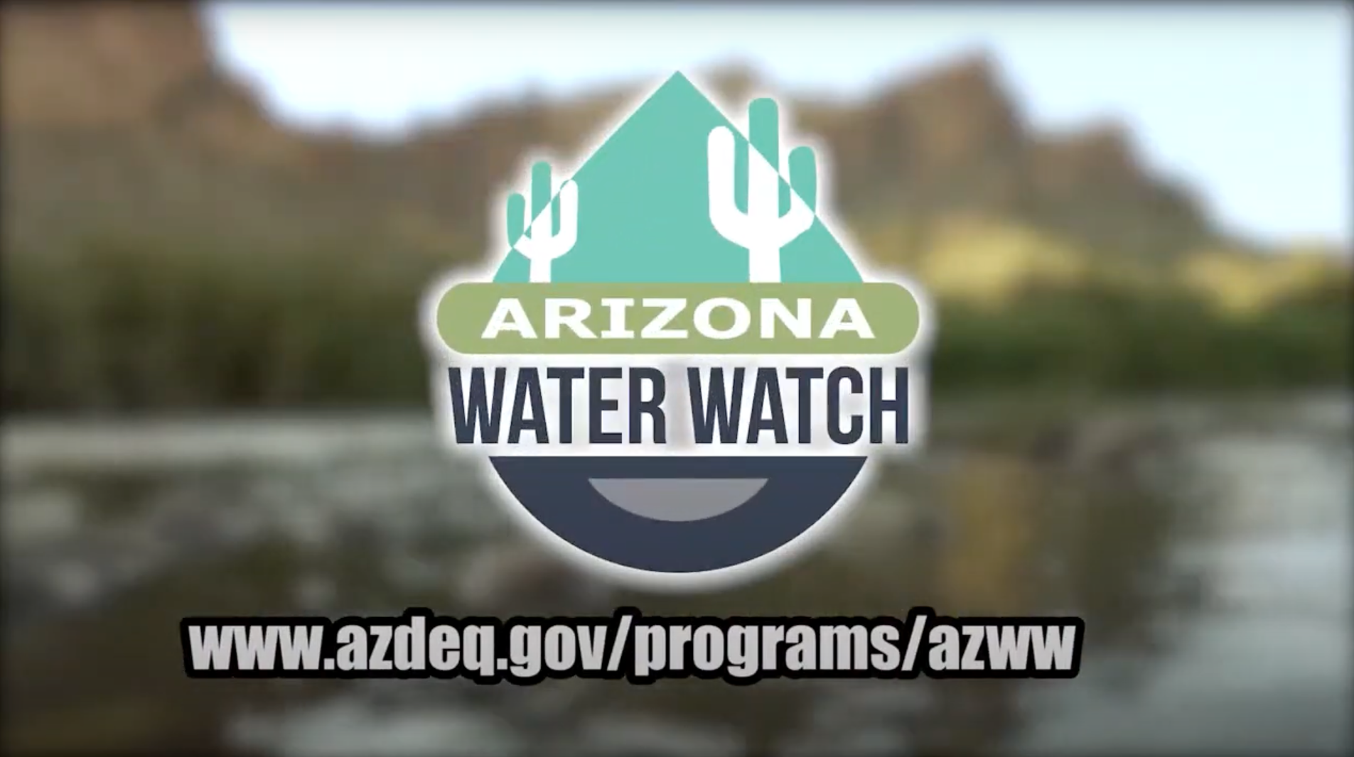 Desert Graphic with a text overlay that reads Water Watch. Also has play button to watch/listen to a video. 