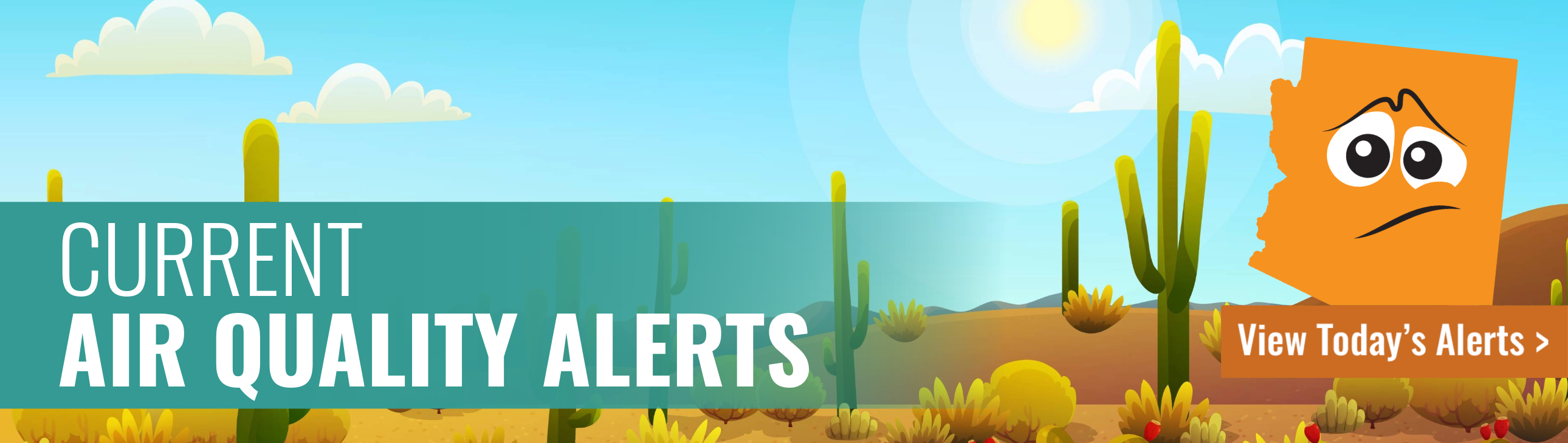 Graphic of Arizona landscape with text that reads: Click for current Air Quality Alerts